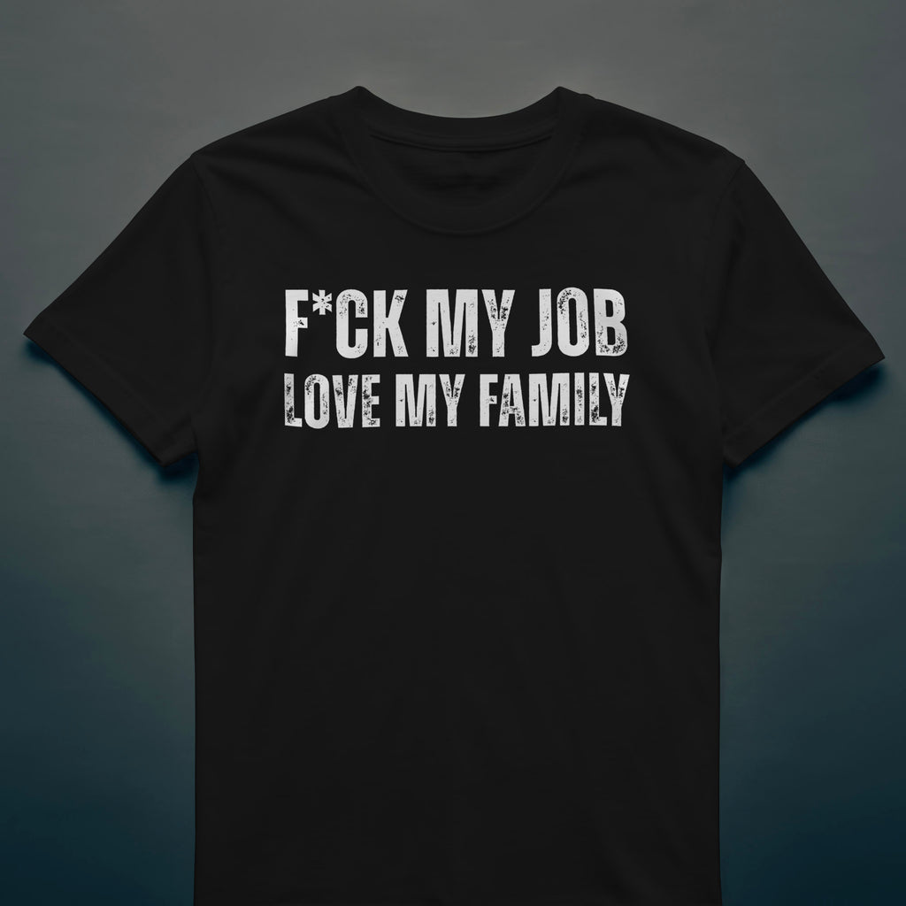 Dull Hog – F*CK MY JOB – T-Shirt