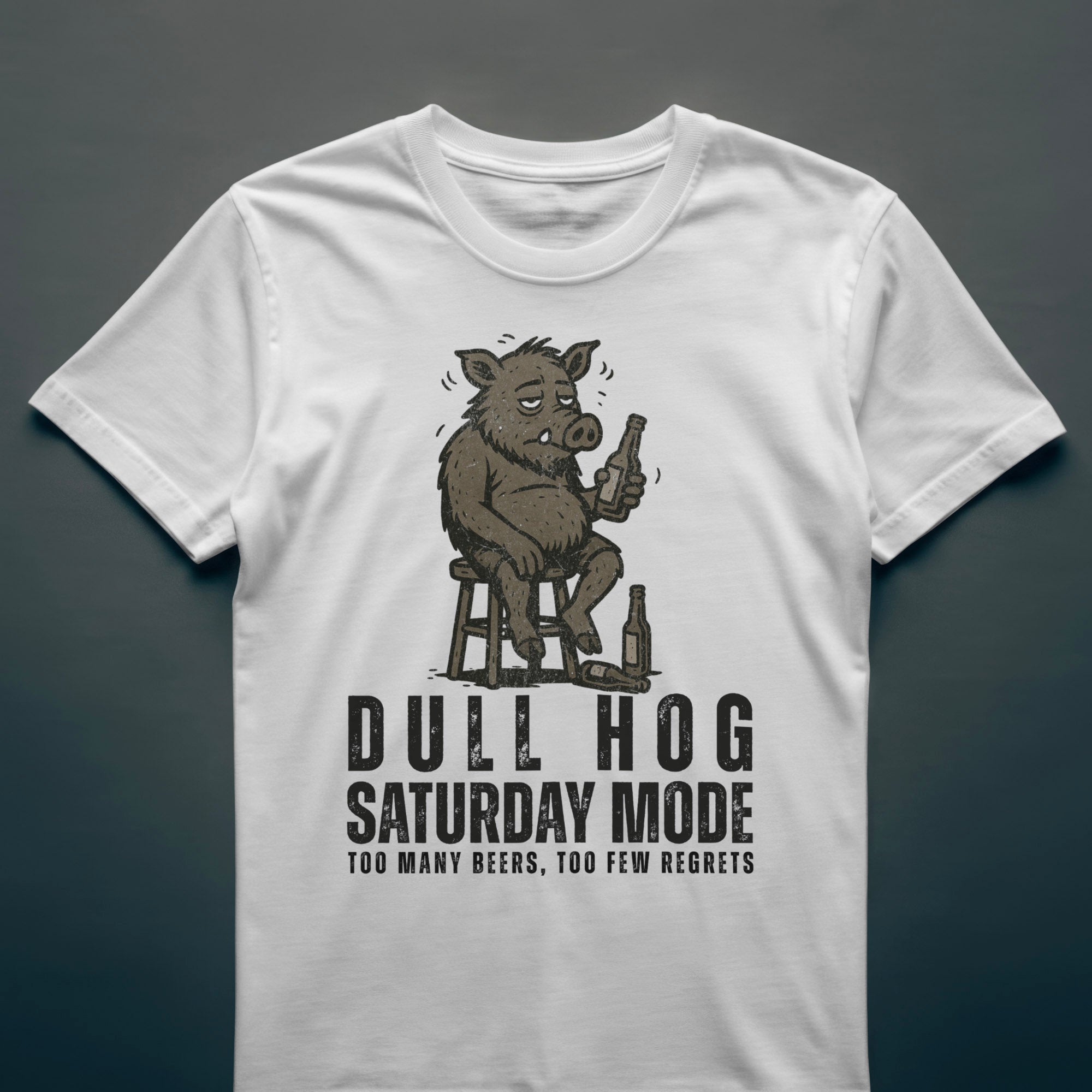 Dull Hog - SATURDAY MODE - T-shirt